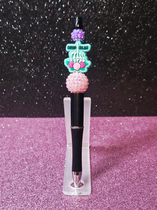 Drop Dead Fancy Pen